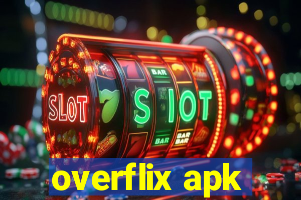 overflix apk